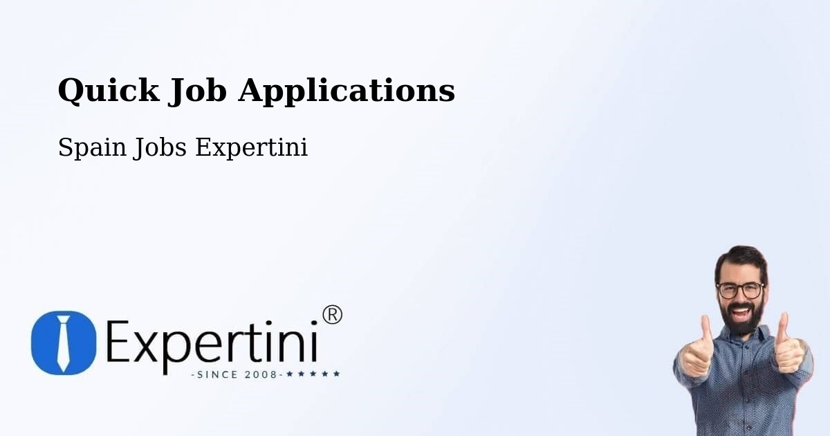 Quick Job Applications - Spain Jobs Expertini