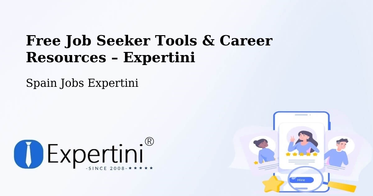 Free Job Seeker Tools & Career Resources – Lleida - Lleida, Spain Jobs Expertini